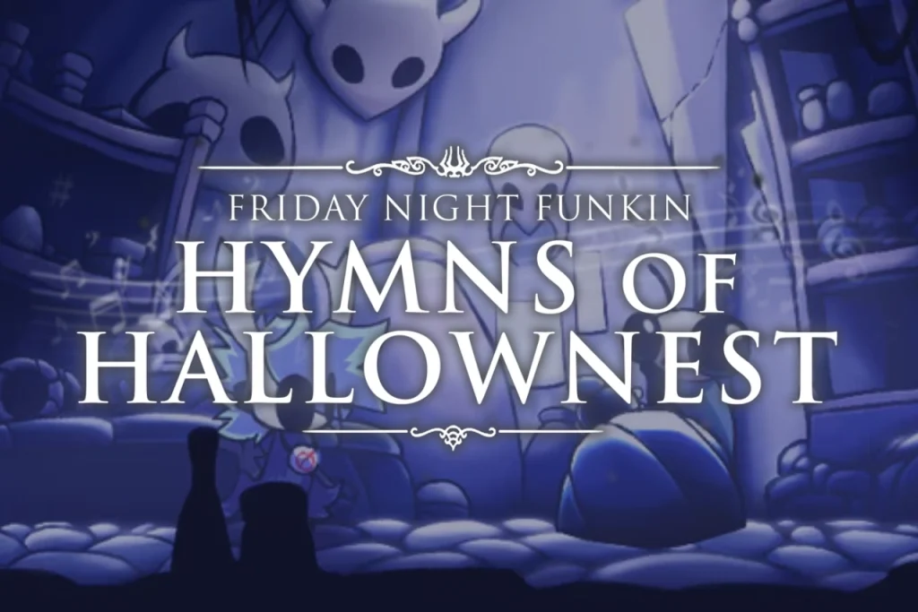 Hymns of Hallownest