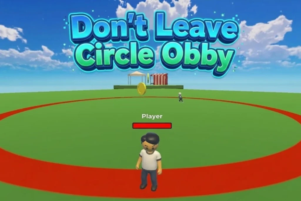 Don’t Leave Circle Obby